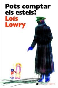 POTS COMPTAR ELS ESTELS | 9788482649603 | LOWRY, LOIS | Llibreria infantil en català