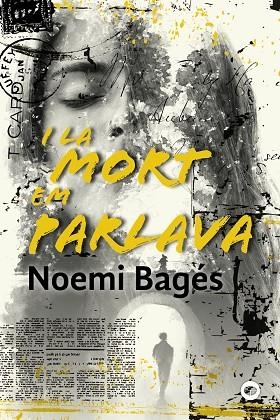 I LA MORT EM PARLAVA | 9788448952198 | BAGÉS, NOEMI | Llibreria infantil en català