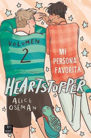 HEARTSTOPPER 2 MI PERSONA FAVORITA | 9788408229780 | OSEMAN, ALICE | Llibreria infantil en català