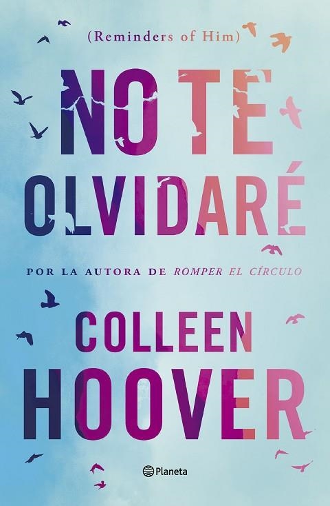 NO TE OLVIDARÉ ( REMINDERS OF HIM ) | 9788408277170 | HOOVER, COLLEEN | Llibreria infantil en català