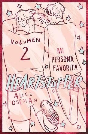 HEARTSTOPPER 2 MI PERSONA FAVORITA EDICION ESPECIAL | 9788408276920 | OSEMAN, ALICE | Llibreria infantil en català