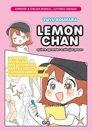 LEMON CHAN QUIERE APRENDER A DIBUJAR POSES | 9788425234613 | KOUHARA, YUYU | Llibreria infantil en català