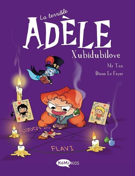 LA TERRIBLE ADÈLE VOL.10 XUBIDUBILOVE | 9788419183392 | MR TAN | Llibreria infantil en català