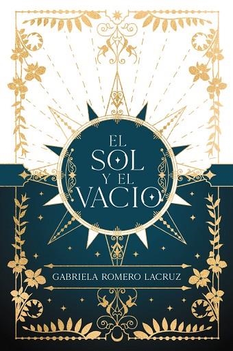 EL SOL Y EL VACÍO | 9788419988065 | ROMERO LACRUZ, GABRIELA | Llibreria infantil en català