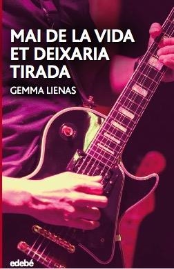 MAI DE LA VIDA ET DEIXARIA TIRADA | 9788468350479 | LIENAS MASSET, GEMMA | Llibreria infantil en català