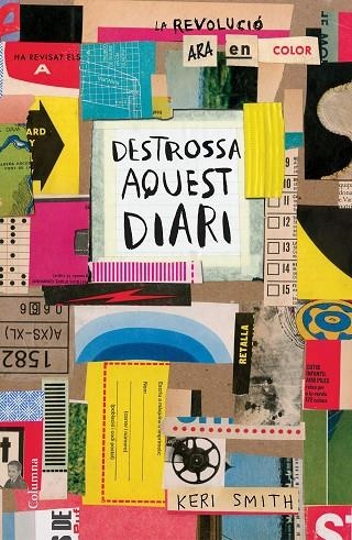 DESTROSSA AQUEST DIARI | 9788466423007 | SMITH, KERI | Llibreria infantil en català