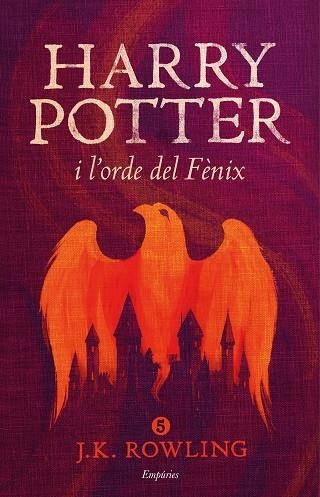 HARRY POTTER I L'ORDE DEL FÈNIX 5 (RÚSTICA) | 9788416367849 | ROWLING, J K | Llibreria infantil en català