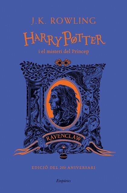 HARRY POTTER I EL MISTERI DEL PRÍNCEP 6 (RAVENCLAW) | 9788418833489 | ROWLING, J.K. | Llibreria infantil en català