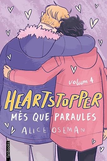 HEARTSTOPPER 4. MÉS QUE PARAULES | 9788418327490 | OSEMAN, ALICE | Llibreria infantil en català