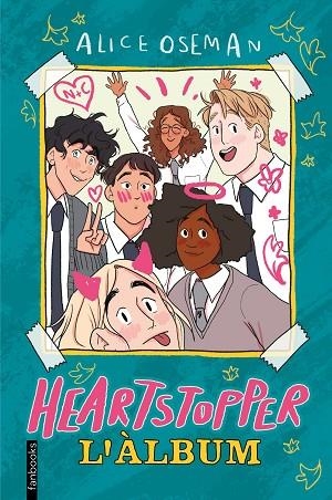 HEARTSTOPPER. L'ÀLBUM | 9788419150257 | OSEMAN, ALICE | Llibreria infantil en català