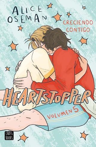 HEARTSTOPPER 5 CRECIENDO CONTIGO | 9788408283539 | OSEMAN, ALICE | Llibreria infantil en català