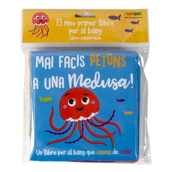 MAI FACIS PETONS A UNA MEDUSA | 9788411013222 | Llibreria infantil en català