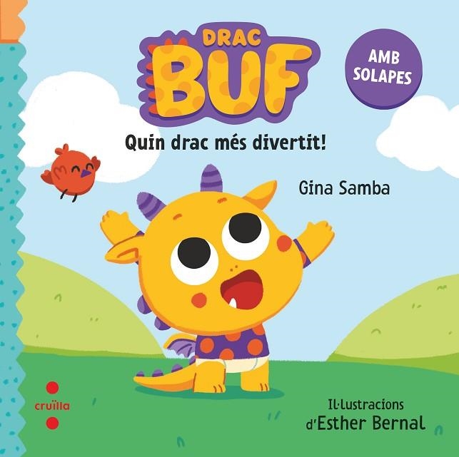 DRAC BUF QUIN DRAC MÉS DIVERTIT | 9788466154116 | SAMBA, GINA | Llibreria infantil en català