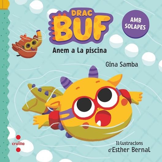 DRAC BUF ANEM A LA PISCINA | 9788466156424 | SAMBA, GINA | Llibreria infantil en català