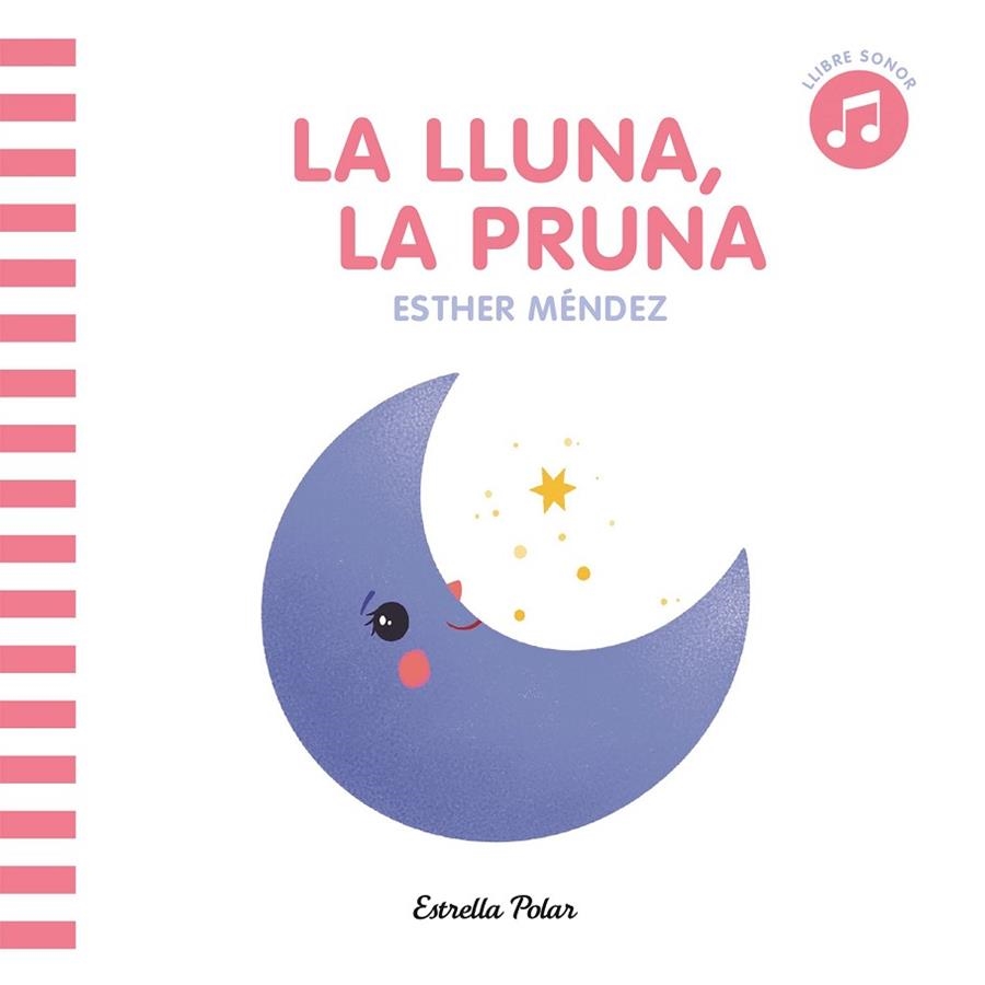 LA LLUNA LA PRUNA | 9788413891736 | VV. AA | Llibreria infantil en català