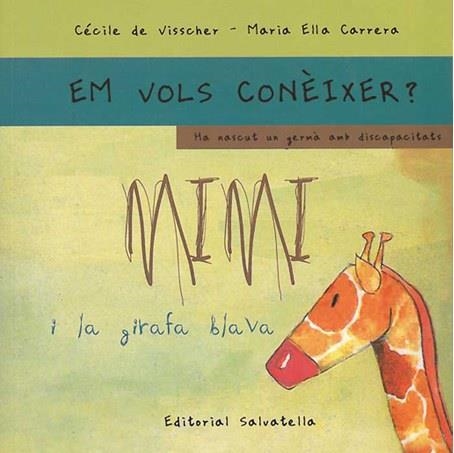 MIMI I LA GIRAFA BLAVA | 9788484124689 | DE VISSCHER, CÈCILE | Llibreria infantil en català