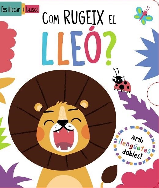 COM RUGEIX EL LLEÓ ? | 9788413492919 | REGAN, LISA | Llibreria infantil en català