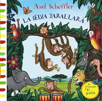 LA SELVA TARAL·LARÀ | 9788499069494 | VV. AA | Llibreria infantil en català