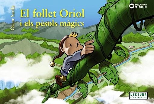 EL FOLLET ORIOL I ELS PÈSOLS MÀGICS | 9788448952358 | SARDÀ, ÒSCAR | Llibreria infantil en català