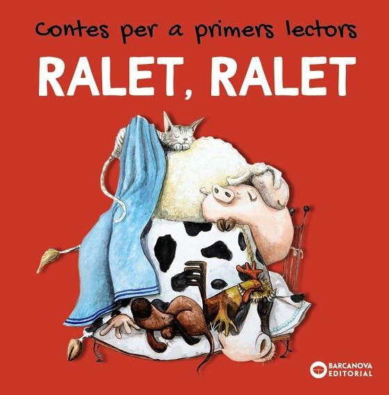 RALET RALET CONTES PER A PRIMERS LECTORS | 9788448949464 | BALDÓ, ESTEL/GIL, ROSA/SOLIVA, MARIA | Llibreria infantil en català