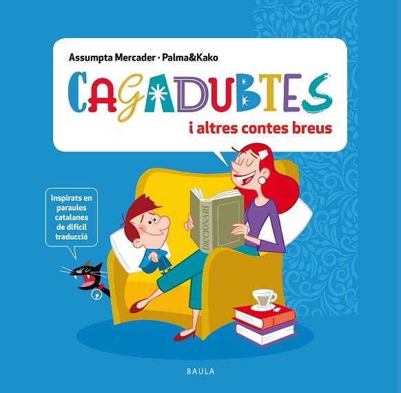 CAGADUBTES I ALTRES CONTES BREUS | 9788447951369 | MERCADER SOLÀ, ASSUMPTA | Llibreria infantil en català