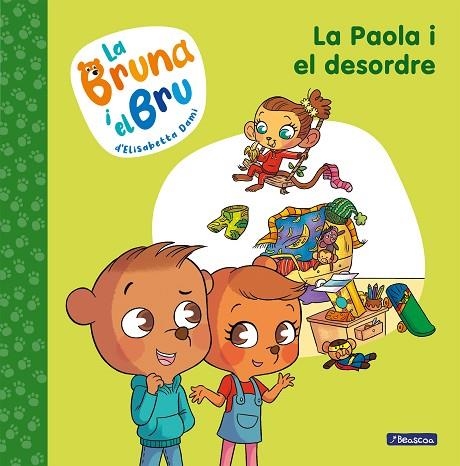 LA BRUNA I EL BRU 2 LA PAOLA I EL DESORDRE | 9788448860028 | DAMI, ELISABETTA | Llibreria infantil en català