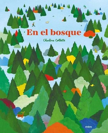 EN EL BOSQUE | 9788417165680 | COLLETTE, CHARLINE | Llibreria infantil en català