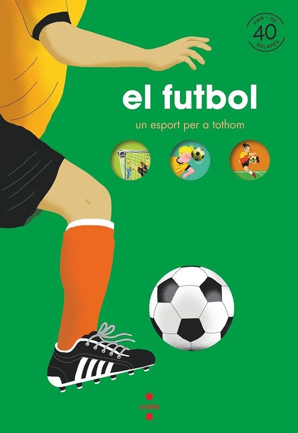 EL FUTBOL UN ESPORT PER A TOTHOM | 9788466150903 | BILLIOUD, JEAN-MICHEL | Llibreria infantil en català