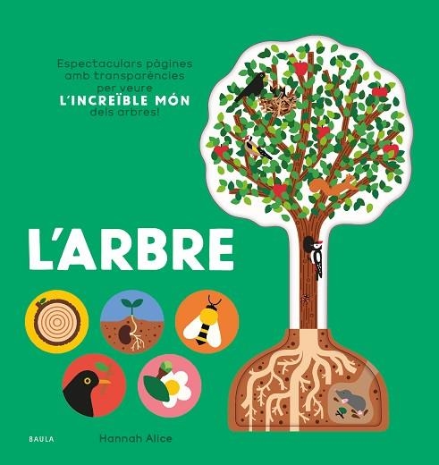 L'ARBRE | 9788447949021 | ALICE, HANNAH | Llibreria infantil en català