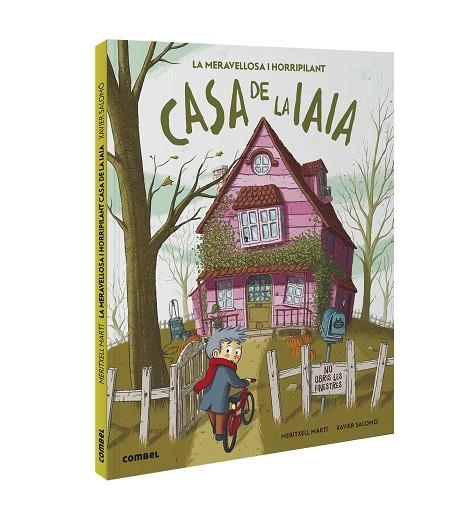 LA MERAVELLOSA I HORRIPILANT CASA DE LA IAIA | 9788491016779 | MARTÍ, MERITXELL/SALOMÓ, XAVIER | Llibreria infantil en català