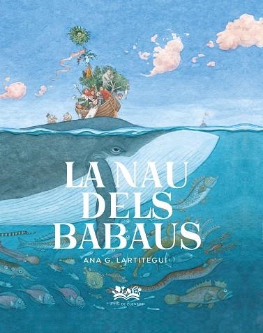 LA NAU DELS BABAUS | 9788419684035 | GONZÁLEZ LARTITEGUI, ANA | Llibreria infantil en català