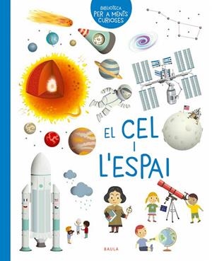 EL CEL I L'ESPAI | 9788447945009 | LOUBIER, VIRGINIE | Llibreria infantil en català