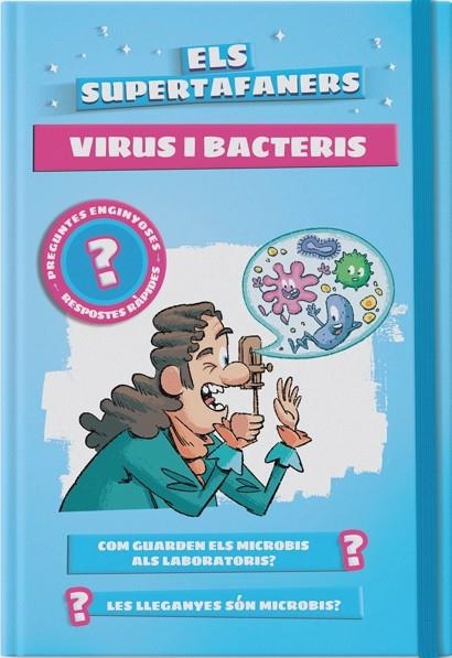 ELS SUPERTAFANERS VIRUS I BACTERIS | 9788499743523 | VOX EDITORIAL | Llibreria infantil en català