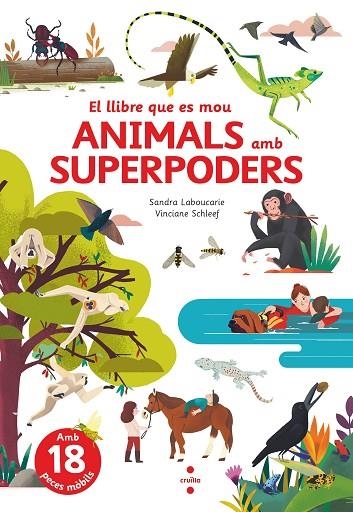 ANIMALS AMB SUPERPODERS | 9788466150514 | LABOUCARIE, SANDRA | Llibreria infantil en català