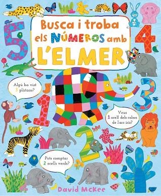 BUSCA I TROBA ELS NÚMEROS AMB L'ELMER | 9788448863425 | MCKEE, DAVID | Llibreria infantil en català