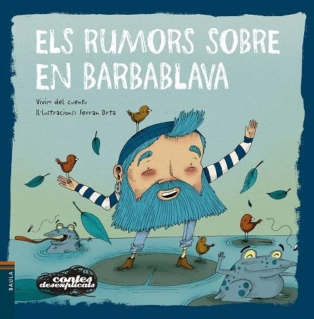 ELS RUMORS SOBRE EN BARBABLAVA | 9788447946464 | VIVIM DEL CUENTU | Llibreria infantil en català