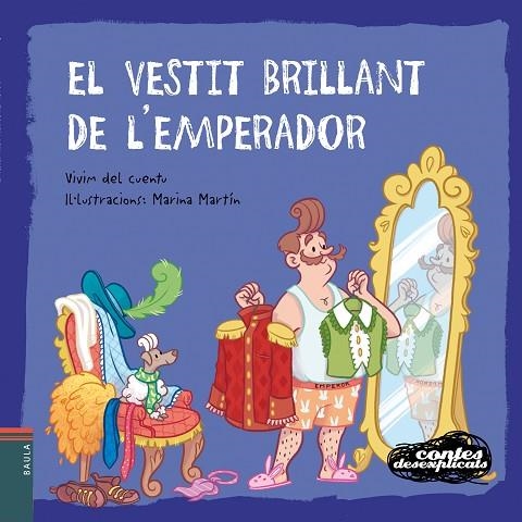 EL VESTIT BRILLANT DE L'EMPERADOR | 9788447940271 | VIVIM DEL CUENTU | Llibreria infantil en català