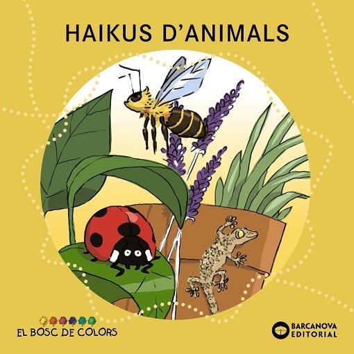 HAIKUS D'ANIMALS | 9788448947835 | BALDÓ, ESTEL/GIL, ROSA/SOLIVA, MARIA | Llibreria infantil en català