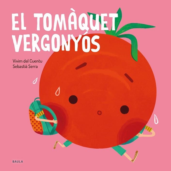 EL TOMÀQUET VERGONYÓS | 9788447945108 | VIVIM DEL CUENTU | Llibreria infantil en català