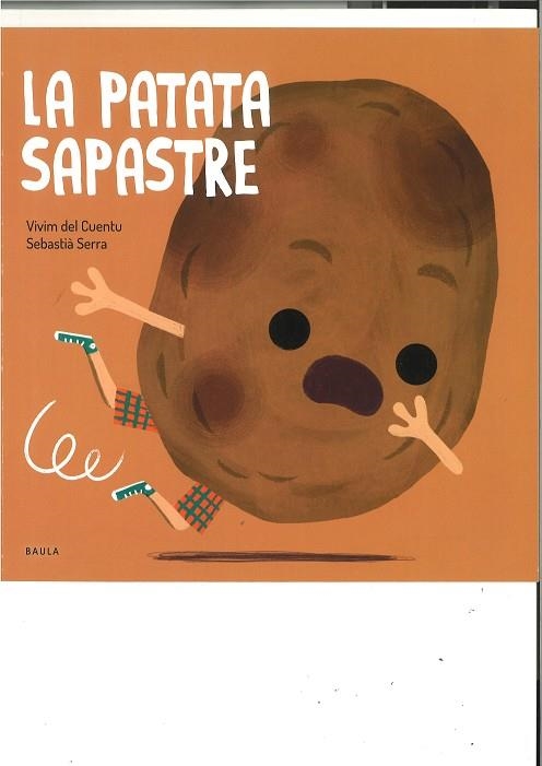 LA PATATA SAPASTRE | 9788447946488 | VIVIM DEL CUENTU | Llibreria infantil en català