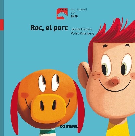 ROC EL PORC GALOP | 9788491012290 | COPONS RAMON, JAUME | Llibreria infantil en català