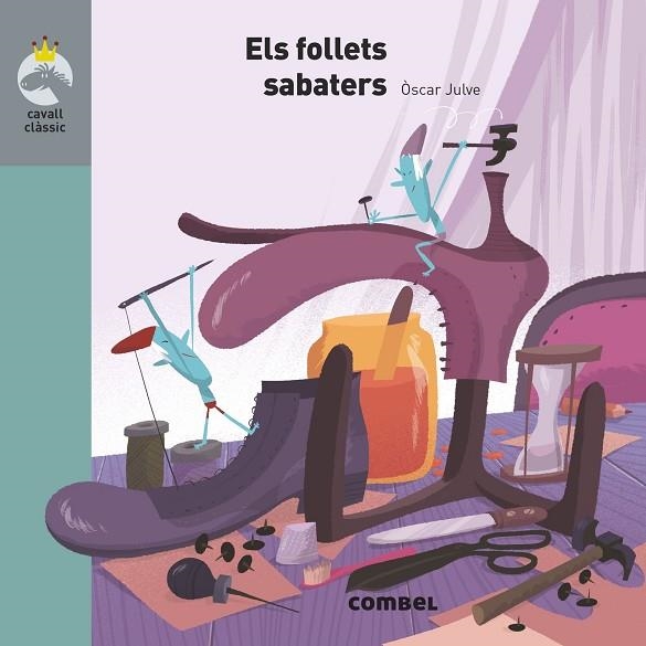 ELS FOLLETS SABATERS | 9788491015376 | JULVE GIL, ÓSCAR | Llibreria infantil en català