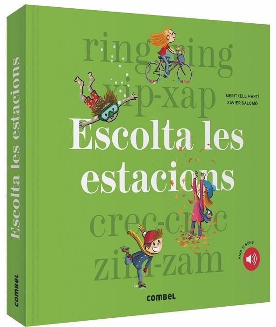 ESCOLTA LES ESTACIONS | 9788491014621 | MARTÍ ORRIOLS, MERITXELL/SALOMÓ FISA, XAVIER | Llibreria infantil en català