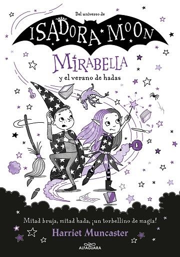 MIRABELLA 6 MIRABELLA Y EL VERANO DE HADAS | 9788419191786 | MUNCASTER, HARRIET | Llibreria infantil en català