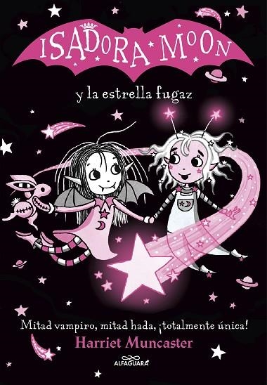 ISADORA MOON Y LA ESTRELLA FUGAZ | 9788420456867 | MUNCASTER, HARRIET | Llibreria infantil en català