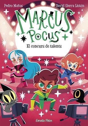 MARCUS POCUS 4 EL CONCURS DE TALENTS | 9788413895598 | MAÑAS, PEDRO | Llibreria infantil en català