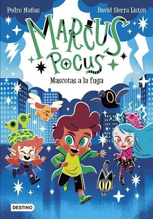 MARCUS POCUS 5 MASCOTAS A LA FUGA | 9788408275343 | MAÑAS, PEDRO/SIERRA LISTÓN, DAVID | Llibreria infantil en català