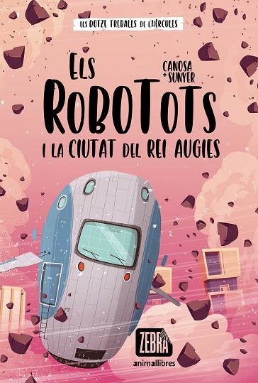 ELS ROBOTOTS I LA CIUTAT DEL REI AUGIES | 9788418592652 | CANOSA, ORIOL | Llibreria infantil en català