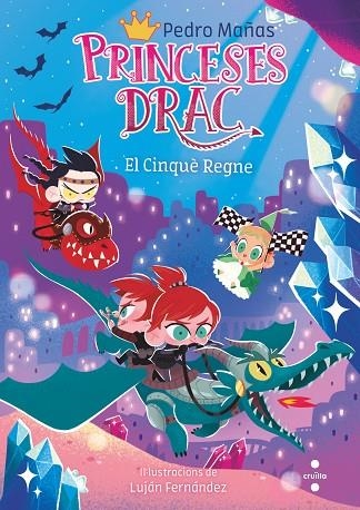 PRINCESES DRAC 15 EL CINQUÈ REGNE | 9788466154338 | MAÑAS ROMERO, PEDRO | Llibreria infantil en català