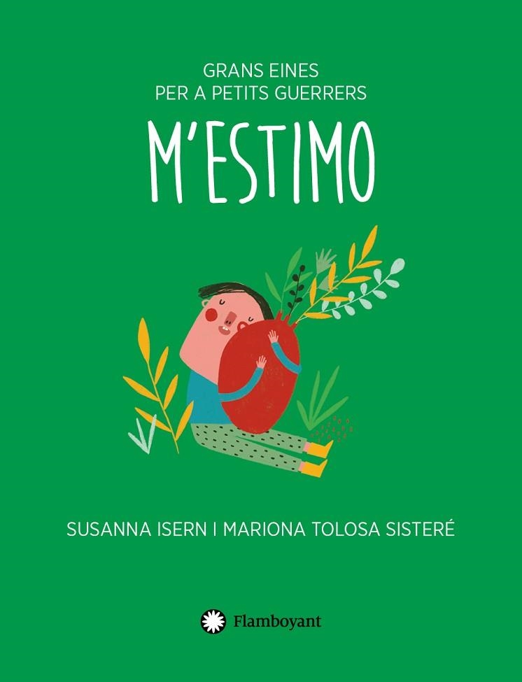 M'ESTIMO | 9788417749743 | ISERN, SUSANNA | Llibreria infantil en català